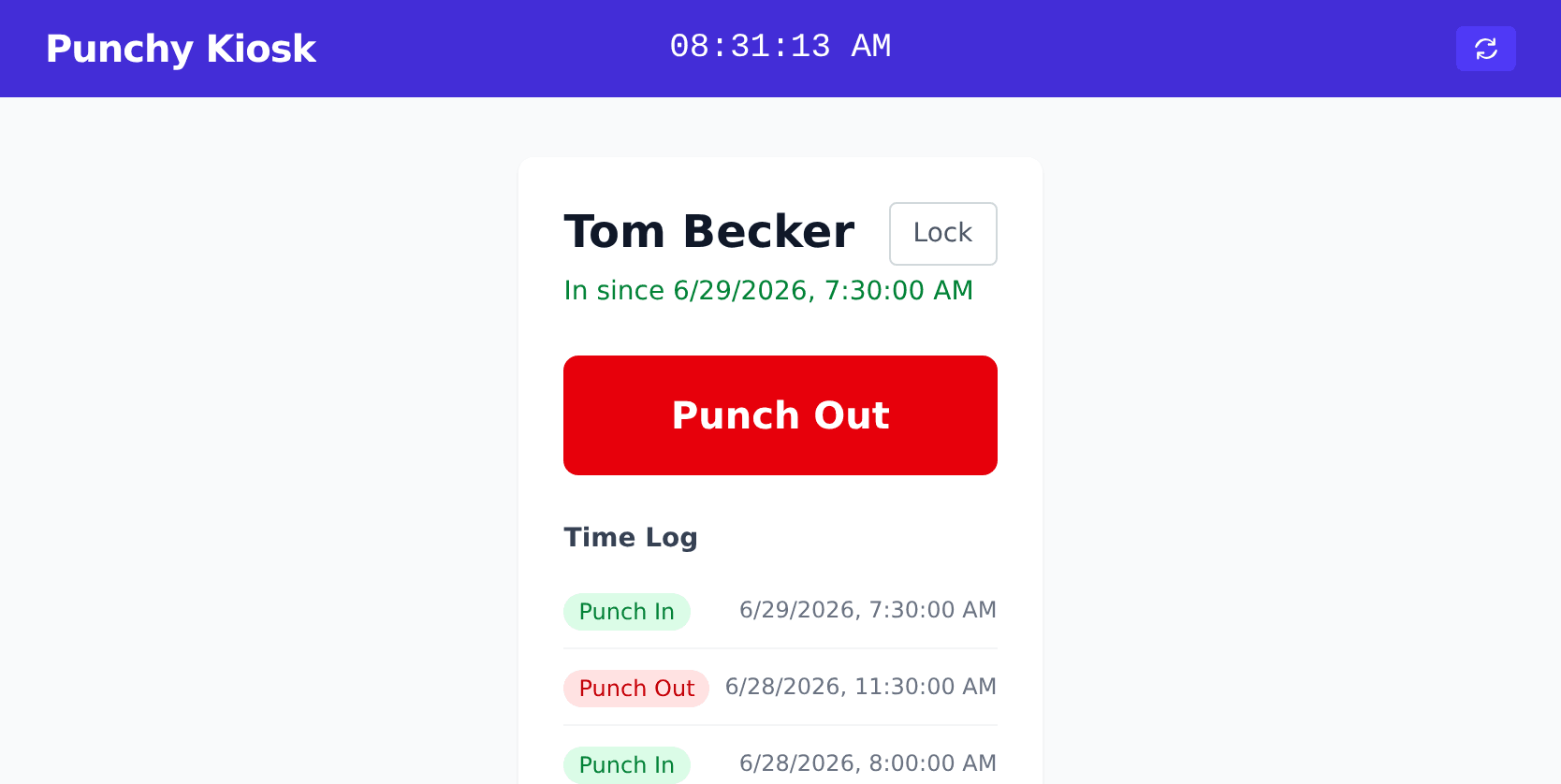 A worker clocked in on the kiosk: their name, “In since” time, and a red Punch Out button.
